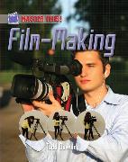 Film-Making. Todd Downing