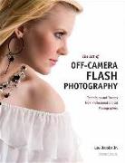 The Art of Off-Camera Flash Photography