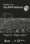 Die FIFA Reform
