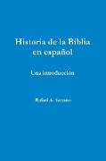 Historia de la Biblia en español