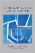 Complexity Science and World Affairs