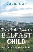 Through the Eyes of a Belfast Child