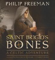 Saint Brigid S Bones: A Celtic Adventure