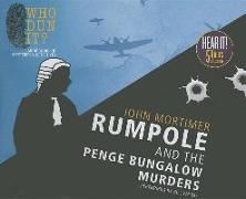 Rumpole and the Penge Bungalow Murders