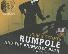 Rumpole and the Primrose Path