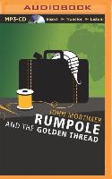 Rumpole and the Golden Thread