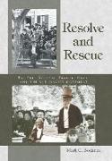 Resolve and Rescue