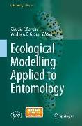 Ecological Modelling Applied to Entomology