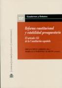 Reforma constitucional y estabilidad presupuestaria : el artículo 135 de la Constitución española