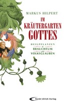 Im Kräutergarten Gottes