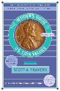 The Insider's Guide to U.S. Coin Values, 21st Edition