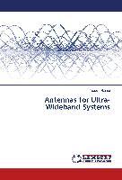 Antennas for Ultra-Wideband Systems