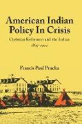 American Indian Policy in Crisis