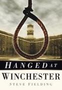 Hanged at Winchester