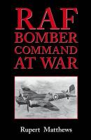 RAF Bomber Command at War