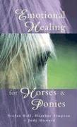 Emotional Healing For Horses & Ponies