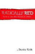 Radically Red: Dare to Live the Words of Christ