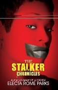 The Stalker Chronicles