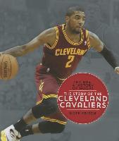 The Story of the Cleveland Cavaliers