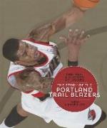 The Story of the Portland Trail Blazers