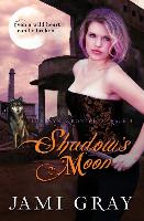 Shadow's Moon: The Kyn Kronicles Book 3