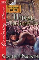 Undead Have Bunnies, Too [A Tail Like No Other: Book Four] (Siren Publishing Everlasting Classic Manlove)