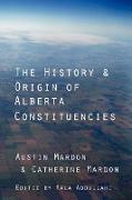 The History and Origin of Alberta Constituencies