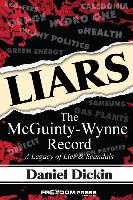 Liars: The McGunity-Wynne Record