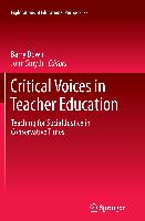 Critical Voices in Teacher Education