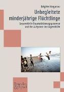 Unbegleitete minderjährige Flüchtlinge