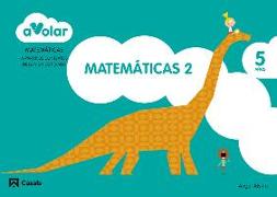 ¡A Volar!, Matemáticas, 2 Educación Infantil, 5 años