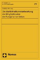 Die Marktstrukturverantwortung der Mitgliedstaaten der Europäischen Union