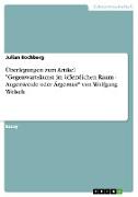 Überlegungen zum Artikel "Gegenwartskunst im öffentlichen Raum - Augenweide oder Ärgernis?" von Wolfgang Welsch