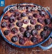 Good Old-Fashioned Comfort Puddings