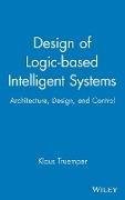 Design of Logic-based Intelligent Systems