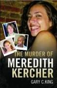 The Murder of Meredith Kercher