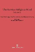 The Russian Religious Mind, Volume II, The Middle Ages