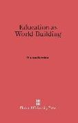 Education as World-Building