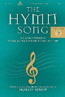 The Hymn Song, Volume 2: A Heart-Stirring Musical Masterpiece Collection