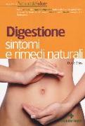 Digestione: sintomi e rimedi naturali
