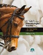 Parásitos del caballo : 87Q&A : libro de preguntas y respuestas