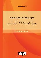 Robert Musil und James Joyce: Das Leib-Seele-Problem als kreativer Ansporn in "Törless" und "A Portrait of the Artist": Vergleichende Untersuchung mit Ausblick auf das spätere Werk