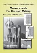 Measurements for Decision Making