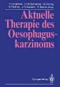 Aktuelle Therapie des Oesophaguskarzinoms