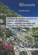 Zur Flora der Sedimentgebiete im Umkreis der Südrätischen Alpen, Livignasco, Bormiese und Engiadin¿Ota (Schweiz-Italien)