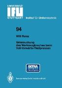 Untersuchung des Werkzeugbruches beim Voll-Vorwärts-Fließpressen