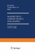 Kleines Wörterbuch der Marxistisch-Leninistischen Philosophie