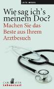 Wie sag ich’s meinem Doc?