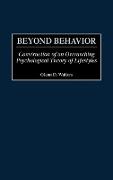 Beyond Behavior