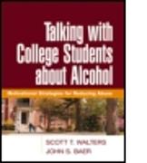 Talking with College Students About Alcohol